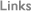 Links